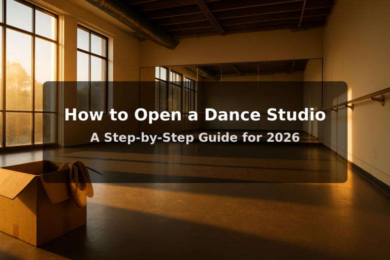 how-to-open-dance-studio-2026-1