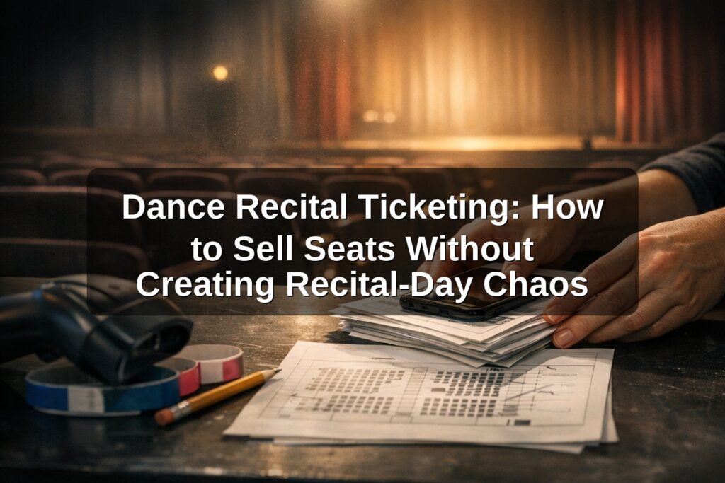 Dance Recital Ticketing