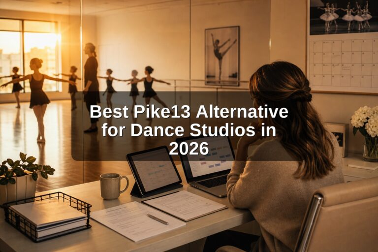 Best Pike13 Alternative for Dance Studios in 2026