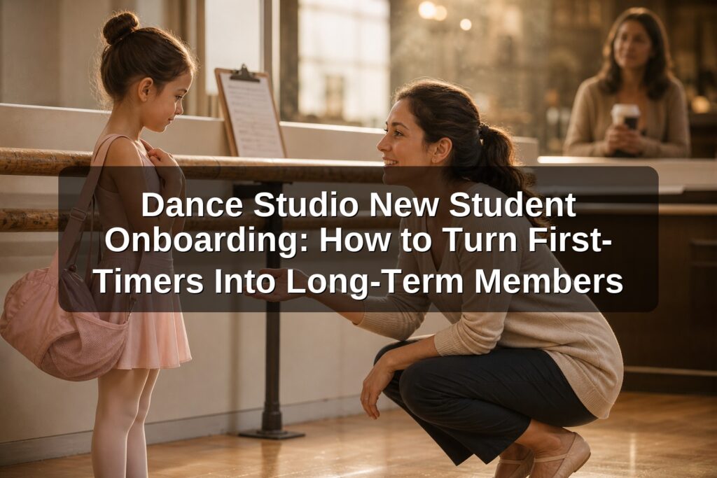 Dance Studio New Student Onboarding